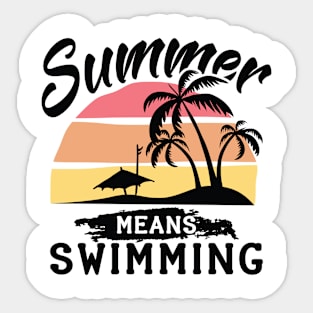 Summer Means Swimming Sticker